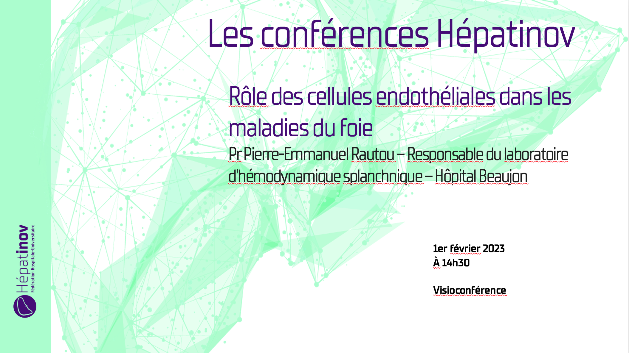 Les conférences Hépatinov - Rôle des cellules endothéliales dans les maladies du foie - 1er février 2023