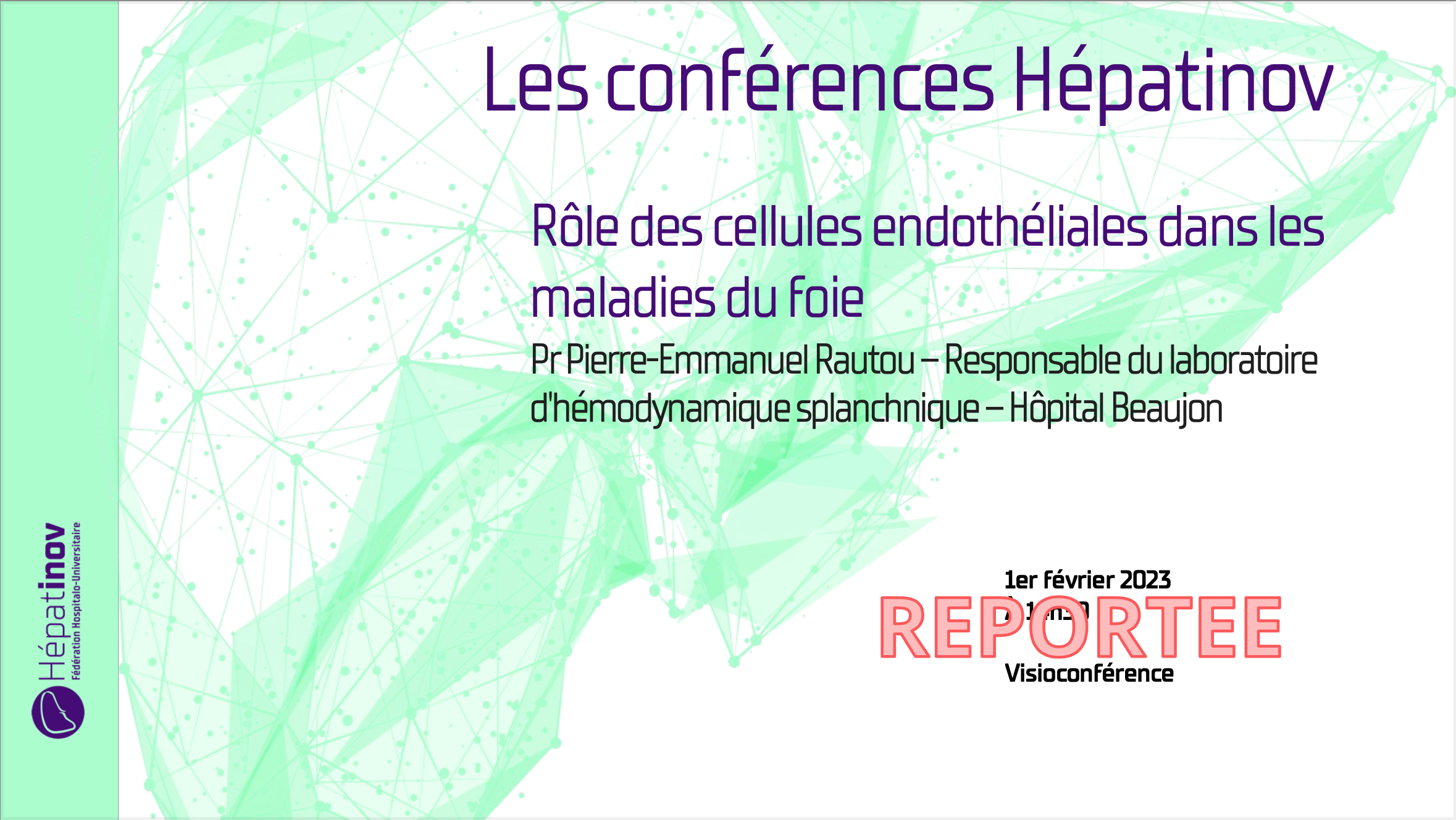 REPORT: Les conférences Hépatinov - Rôle des cellules endothéliales dans les maladies du foie